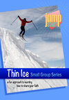 Jump Start Thin Ice: How to SHARE Your Faith (VIDEO DOWNLOAD) Small Group Series